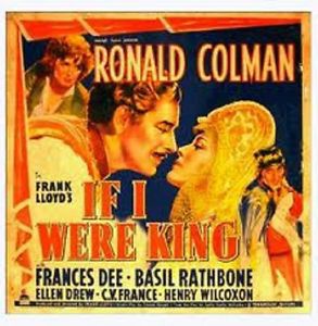 ronald colman if Iwere King poster
